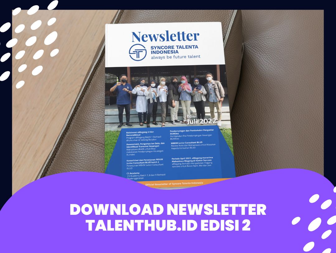 Jangan Lupa Download Newsletter Edisi Kedua Talenthub.id