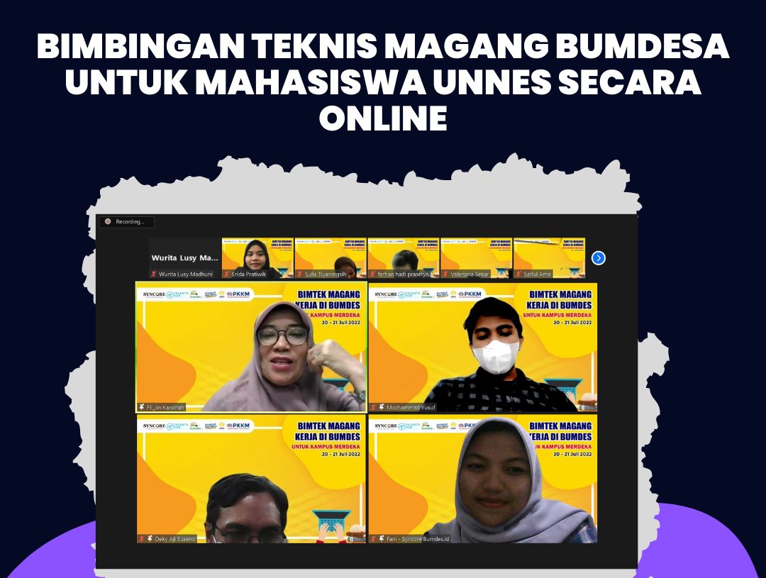 Bimbingan Teknis Magang BUMDesa untuk Mahasiswa UNNES Secara Online