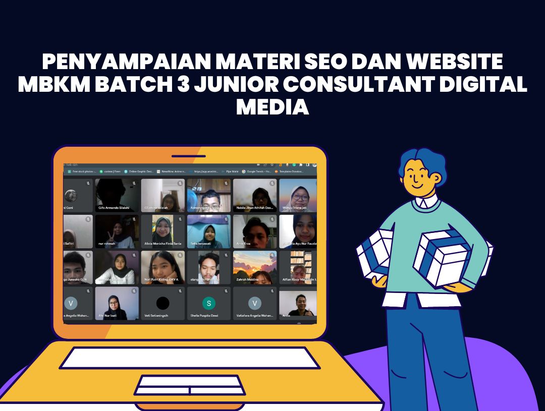 Penyampaian Materi SEO dan Website MBKM Batch 3 Junior Consultant Digital Media