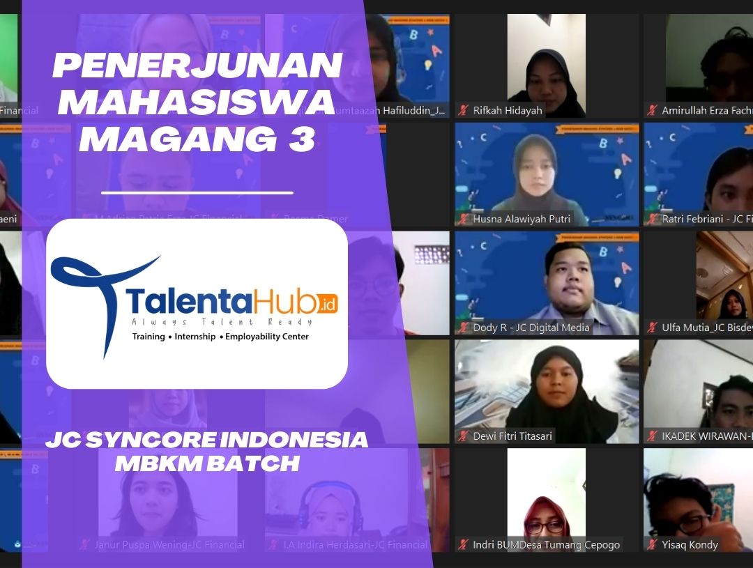 Penerjunan Mahasiswa Magang JC Syncore Indonesia MBKM Batch 3