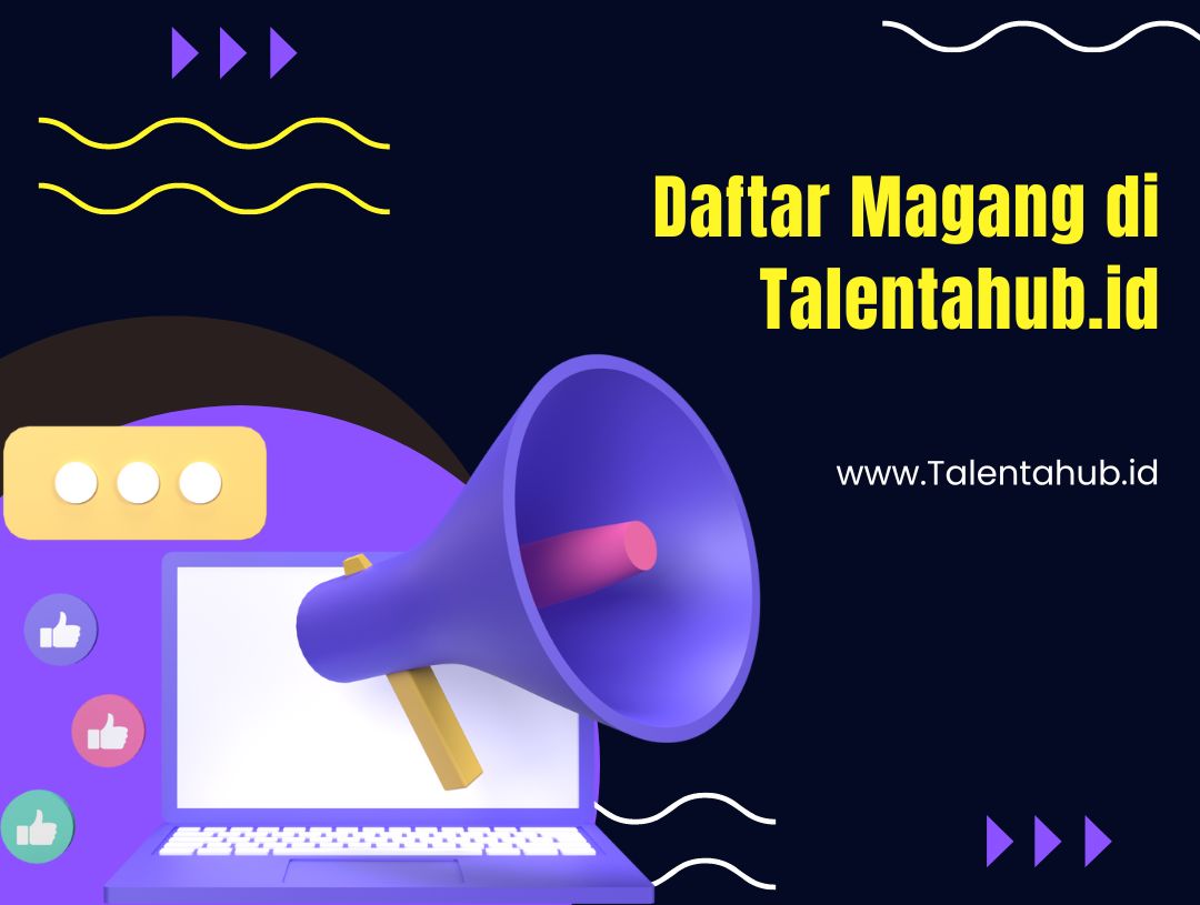 Daftar Magang di Talentahub.id