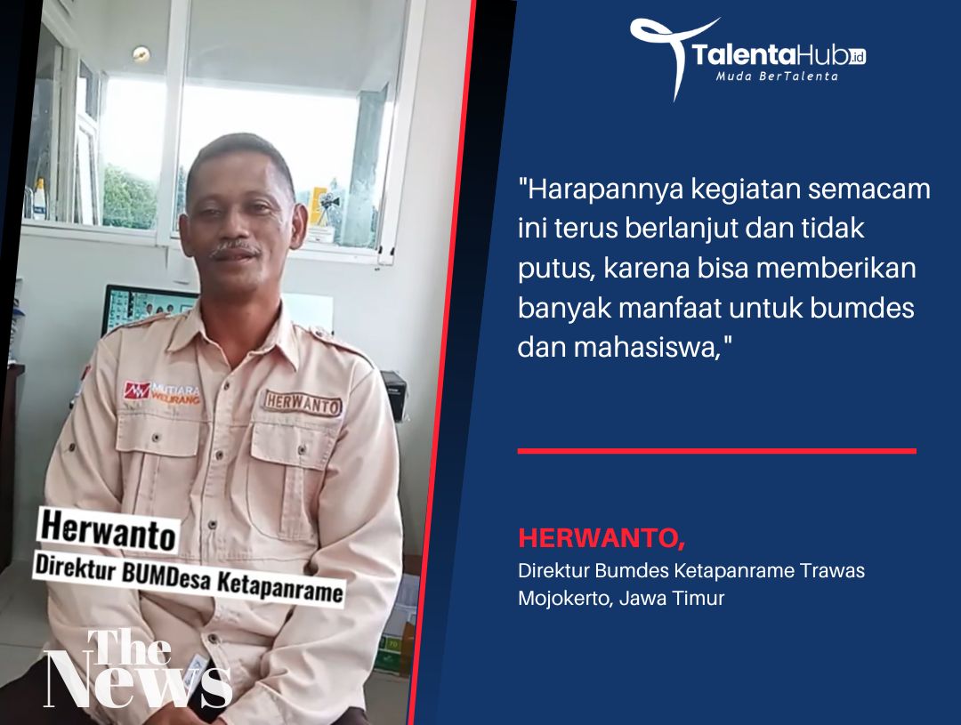 Cerita Pendampingan Manfaat Magang Junior Consultan Bumdes Ketapanrame Trawas Mojokerto