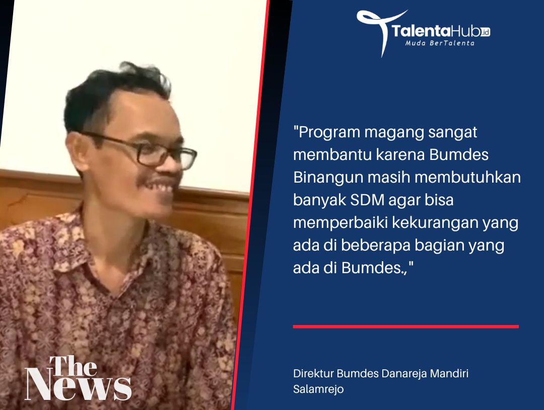 Bisa Kolaborasi! Bumdes Binangun Danareja Mandiri Salamrejo Senang Adanya Program Magang Bumdes