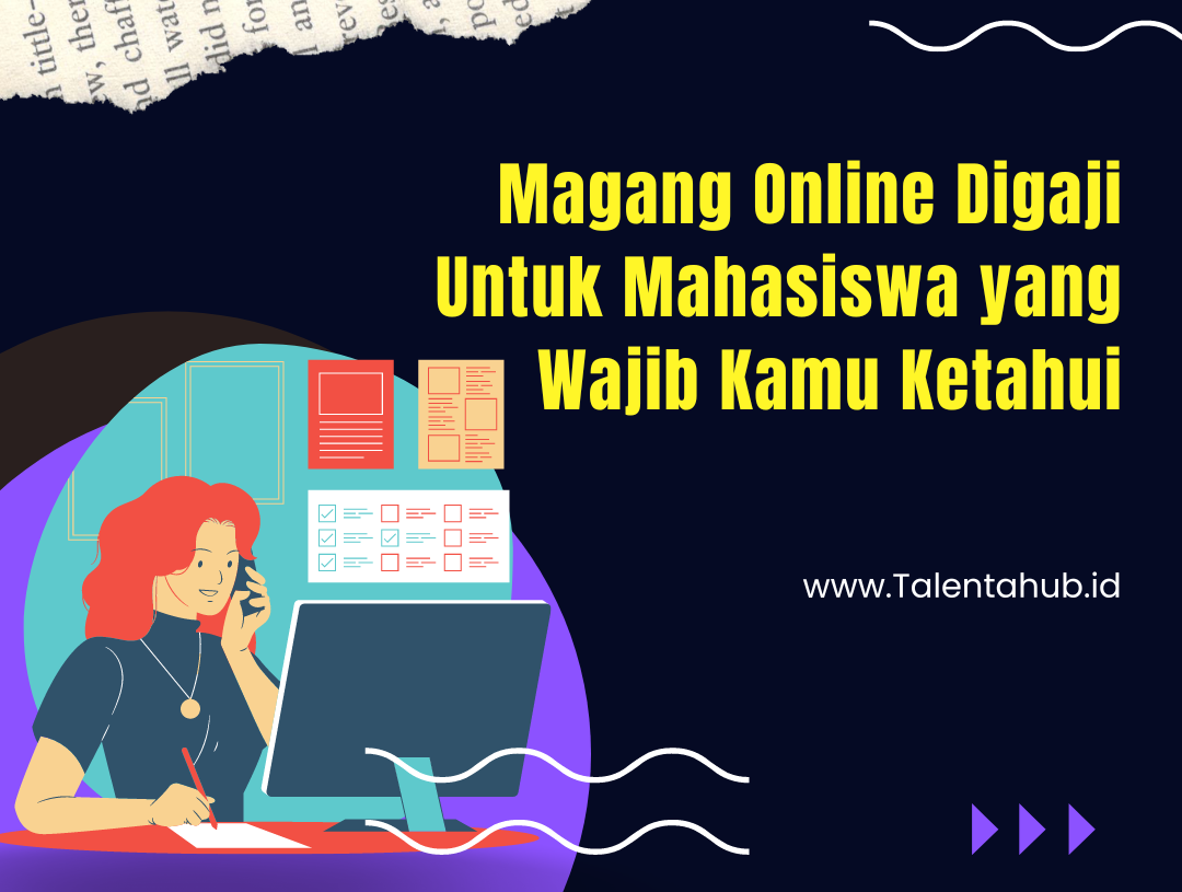 <strong>Magang Online Digaji Untuk Mahasiswa yang Wajib Kamu Ketahui</strong>